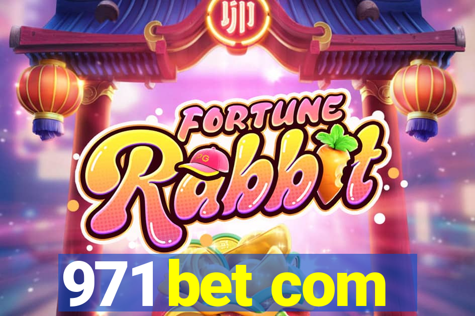 971 bet com